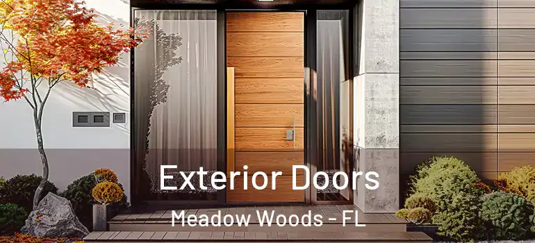 Exterior Doors Meadow Woods - FL