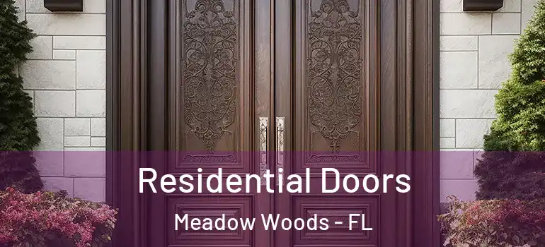 Residential Doors Meadow Woods - FL